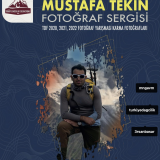 Mustafa Tekin Fotoğraf Sergisi
